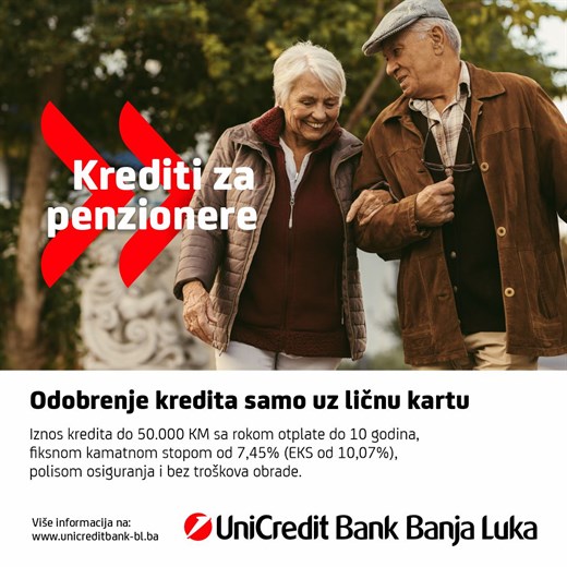 UniCredit Bank Banja Luka predstavlja posebnu ponudu kredita za penzionere