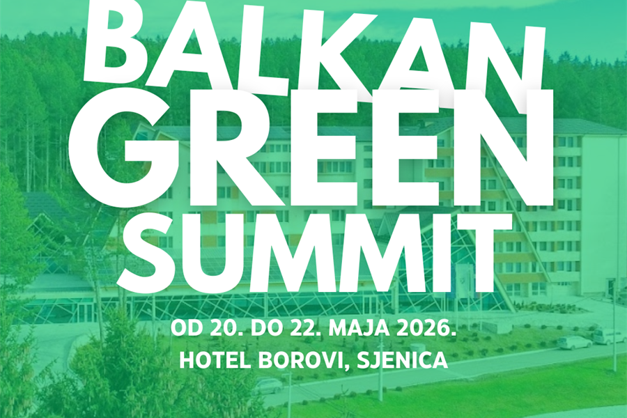 Balkan Green Summit 2026: Nastavljamo prošlogodišnji uspjeh i...