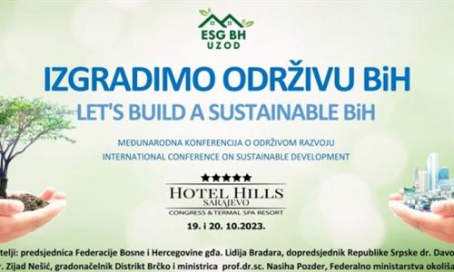 Međunarodna konferencija "Izgradimo održivu Bosnu i Hercegovinu"
