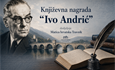 Velik uspjeh prve godine književne Nagrade „Ivo Andrić“ - zaključen natječaj s čak 190 prijava iz 12 država svijeta