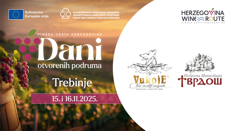 "Dani otvorenih podruma“ Vinske ceste Hercegovine