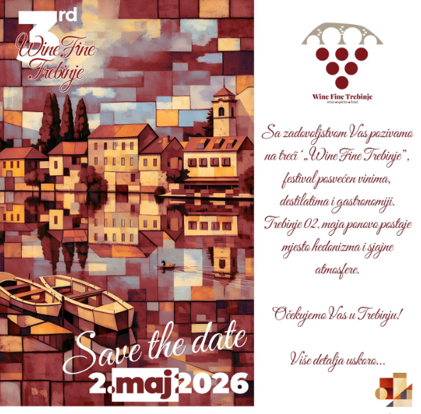 Treće izdanje festivala Wine Fine Trebinje 2. maja