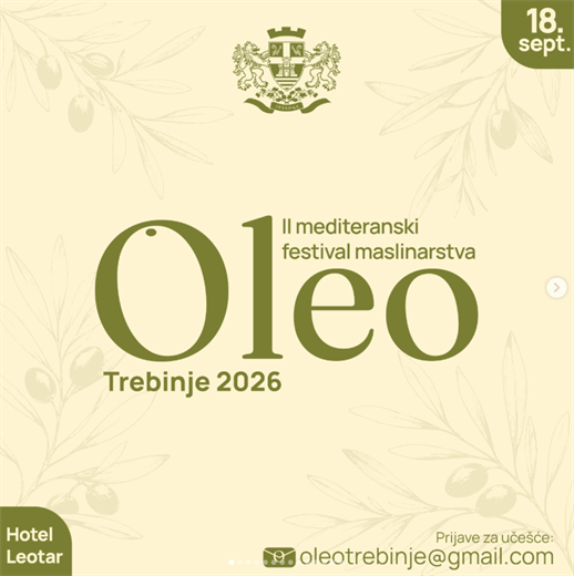 Drugi mediteranski festival maslinarstva Oleo Trebinje
