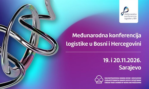 Četvrta Međunarodna konferencija logistike u BiH